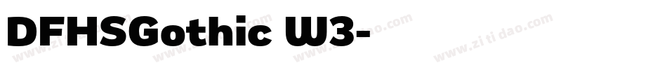 DFHSGothic W3字体转换